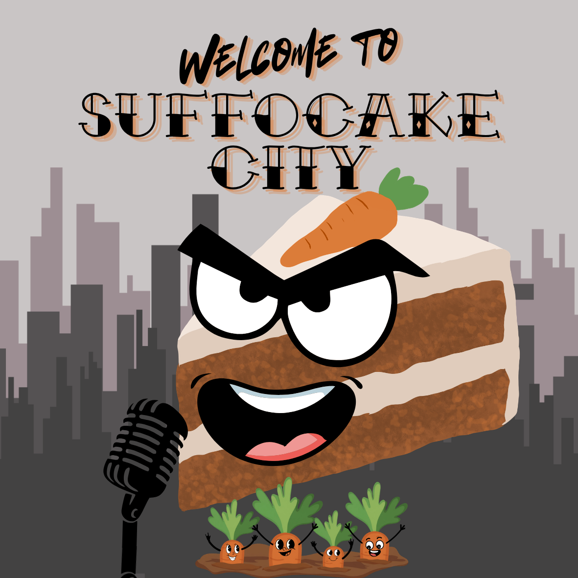 Welcome To Suffocake City